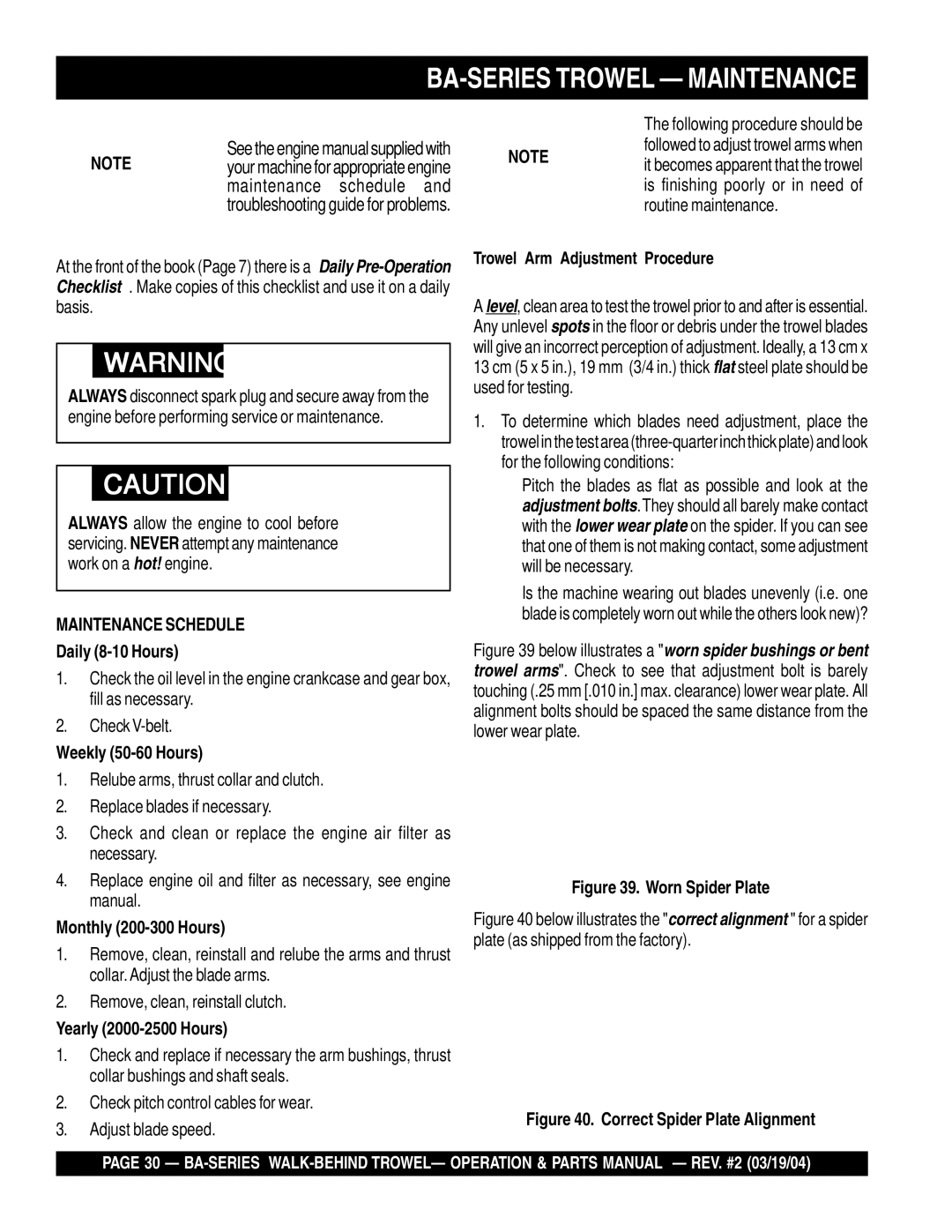 Multiquip BA manual Daily 8-10 Hours, Weekly 50-60 Hours, Monthly 200-300 Hours, Yearly 2000-2500 Hours 