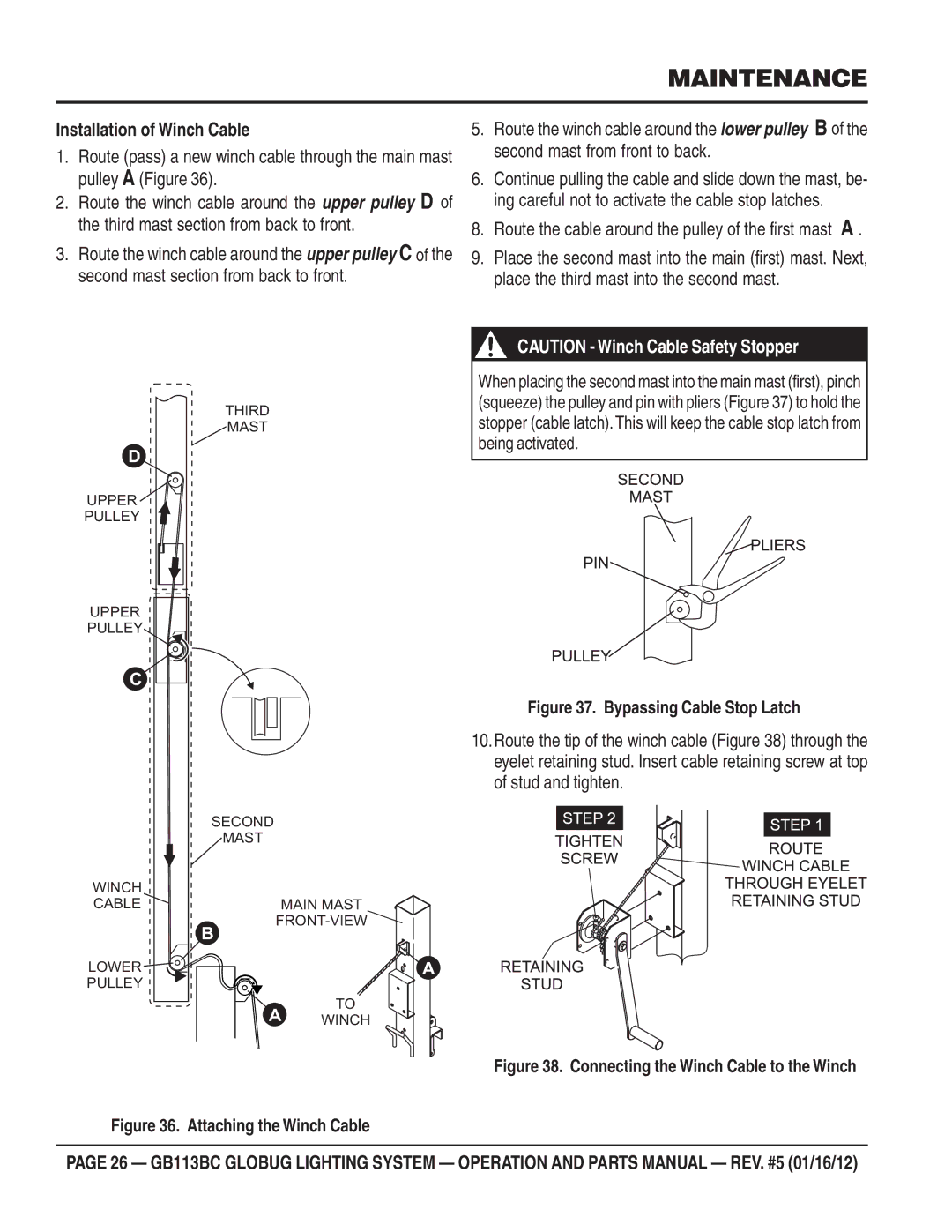 Multiquip BG113BC manual Installation of Winch Cable, Route the cable around the pulley of the first mast a 