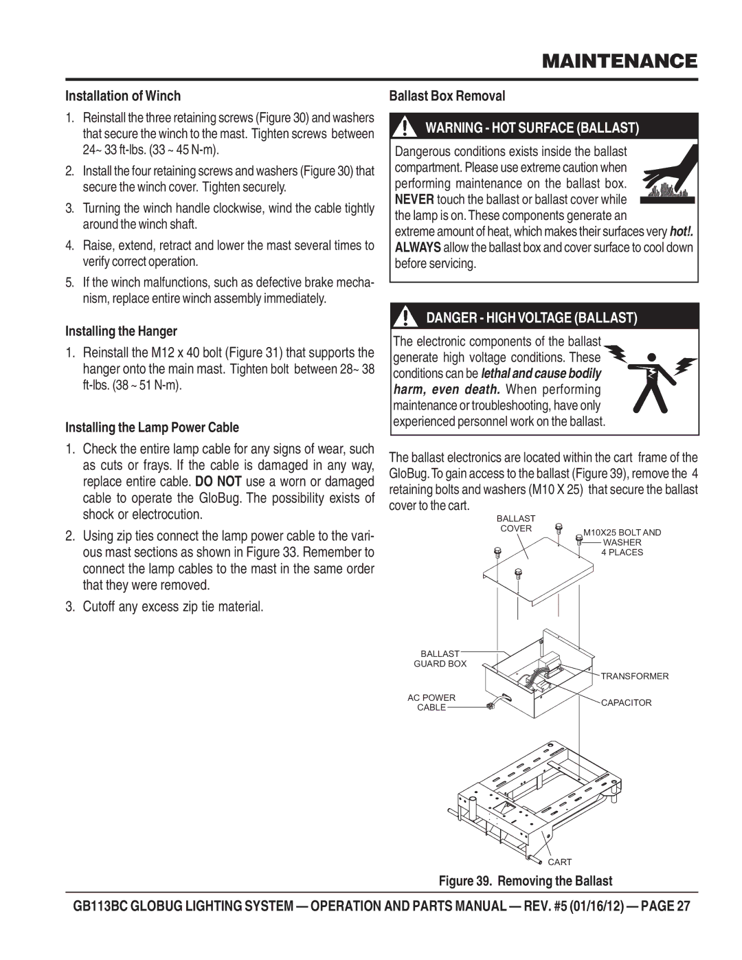 Multiquip BG113BC manual Installation of Winch, Cutoff any excess zip tie material, Ballast Box Removal 