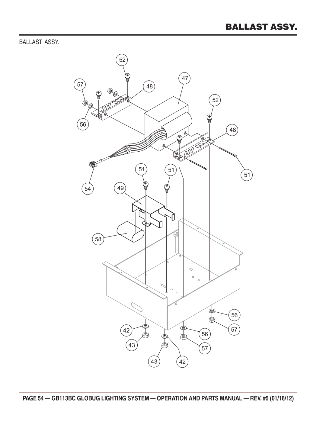 Multiquip BG113BC manual Ballast Assy 