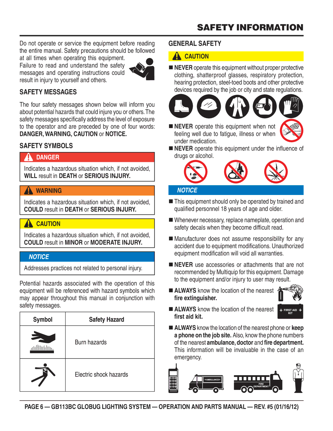 Multiquip BG113BC Safety Information, Result in injury to yourself and others, „ Always know the location of the nearest 