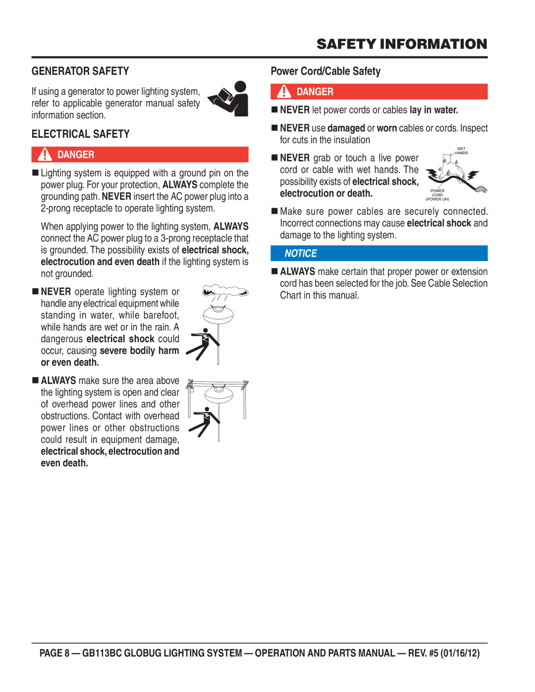 Multiquip BG113BC manual Generator Safety, „ Always make sure the area above 