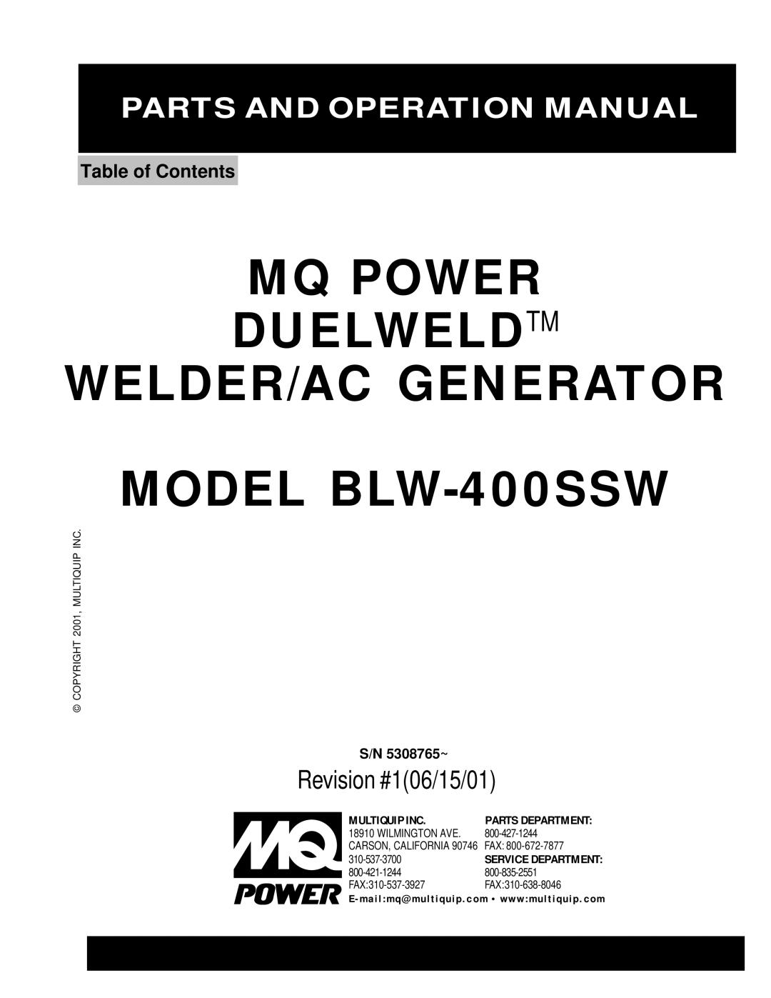 Multiquip operation manual MQ Power Duelweldtm WELDER/AC Generator Model BLW-400SSW 