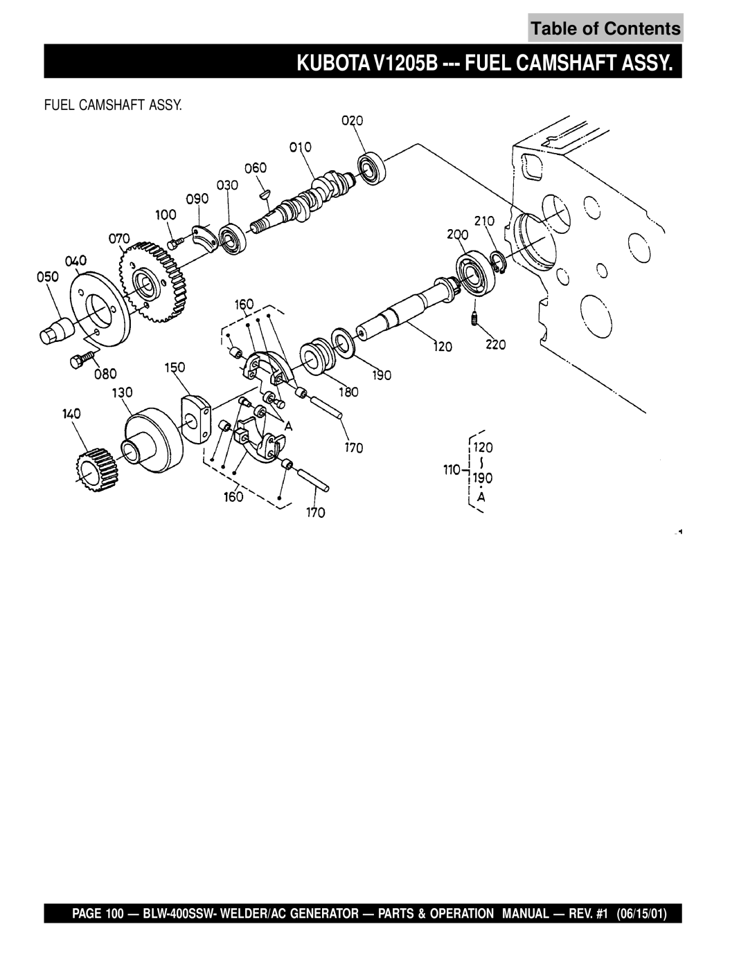 Multiquip BLW-400SSW operation manual Kubota V1205B --- Fuel Camshaft Assy 