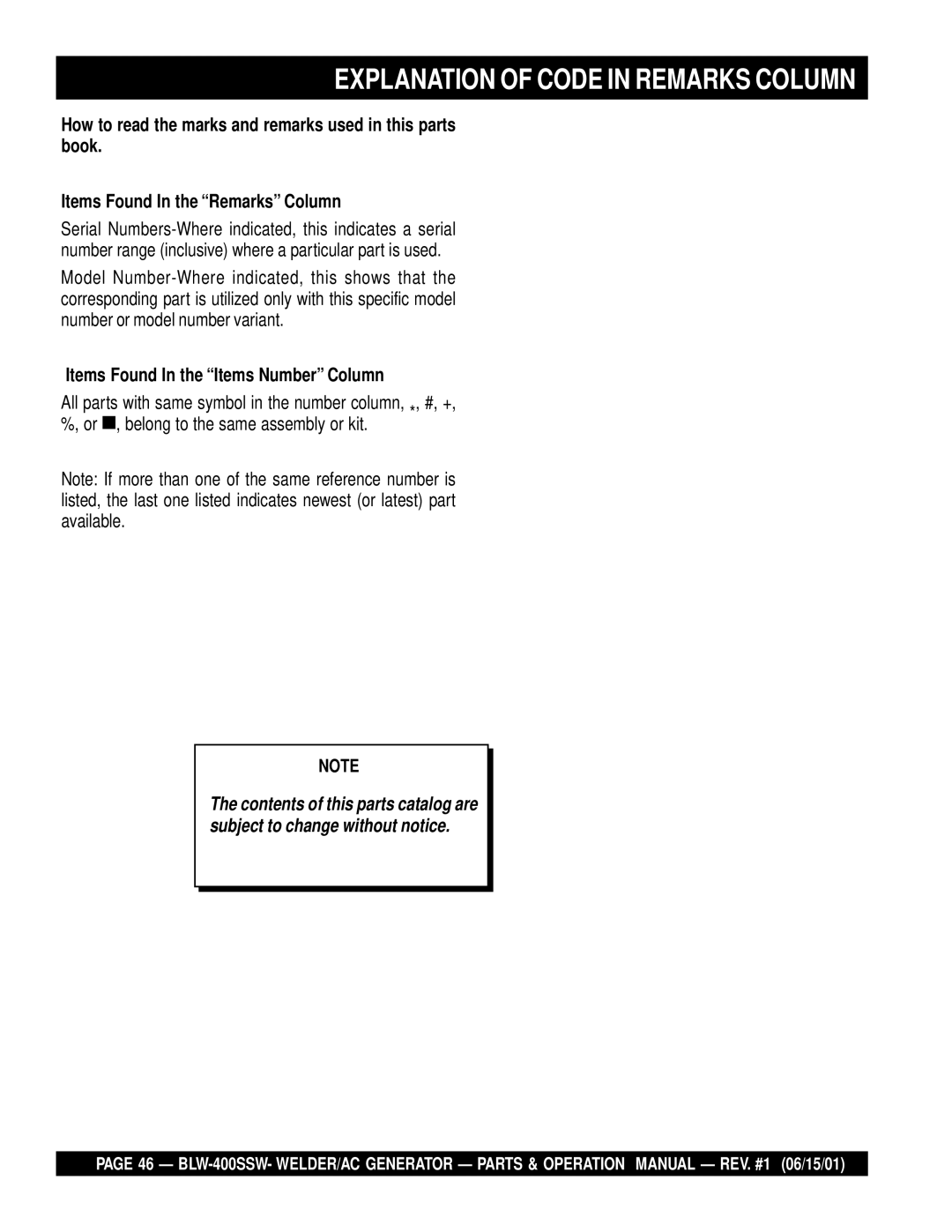 Multiquip BLW-400SSW operation manual Explanation of Code in Remarks Column 