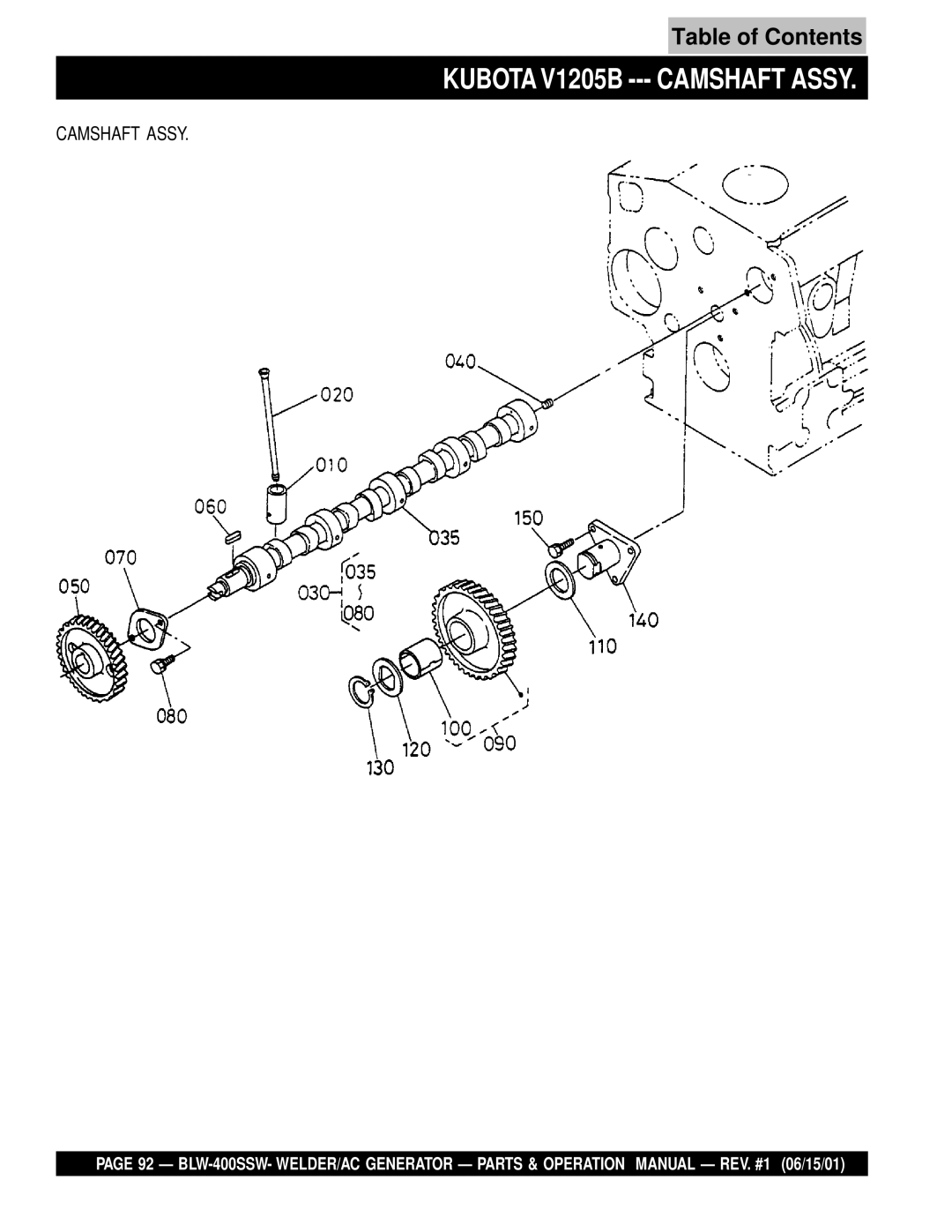 Multiquip BLW-400SSW operation manual Kubota V1205B --- Camshaft Assy 