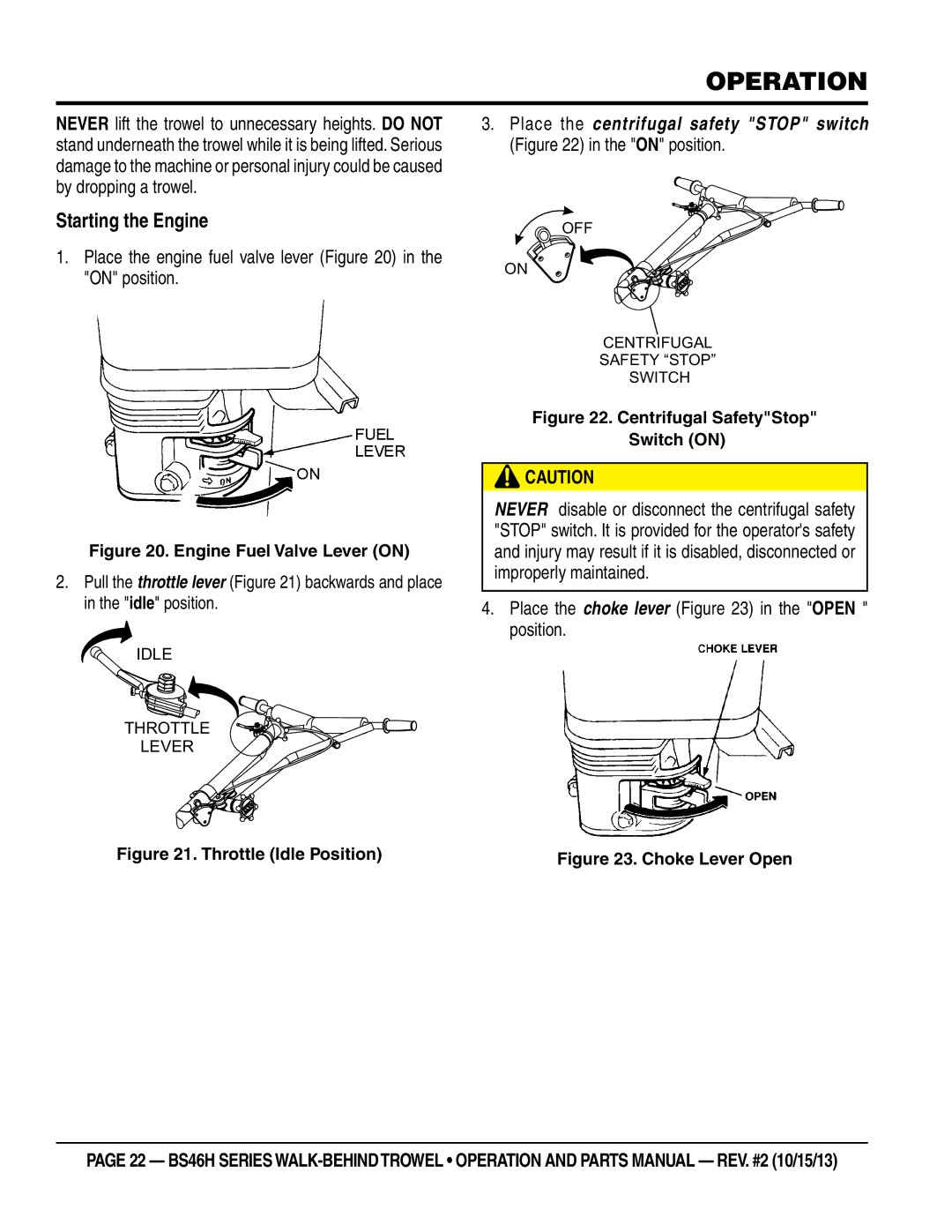 Multiquip BS46H90, BS46HLE, BS46H11 Operation, Starting the Engine, Place the engine fuel valve lever in the on position 