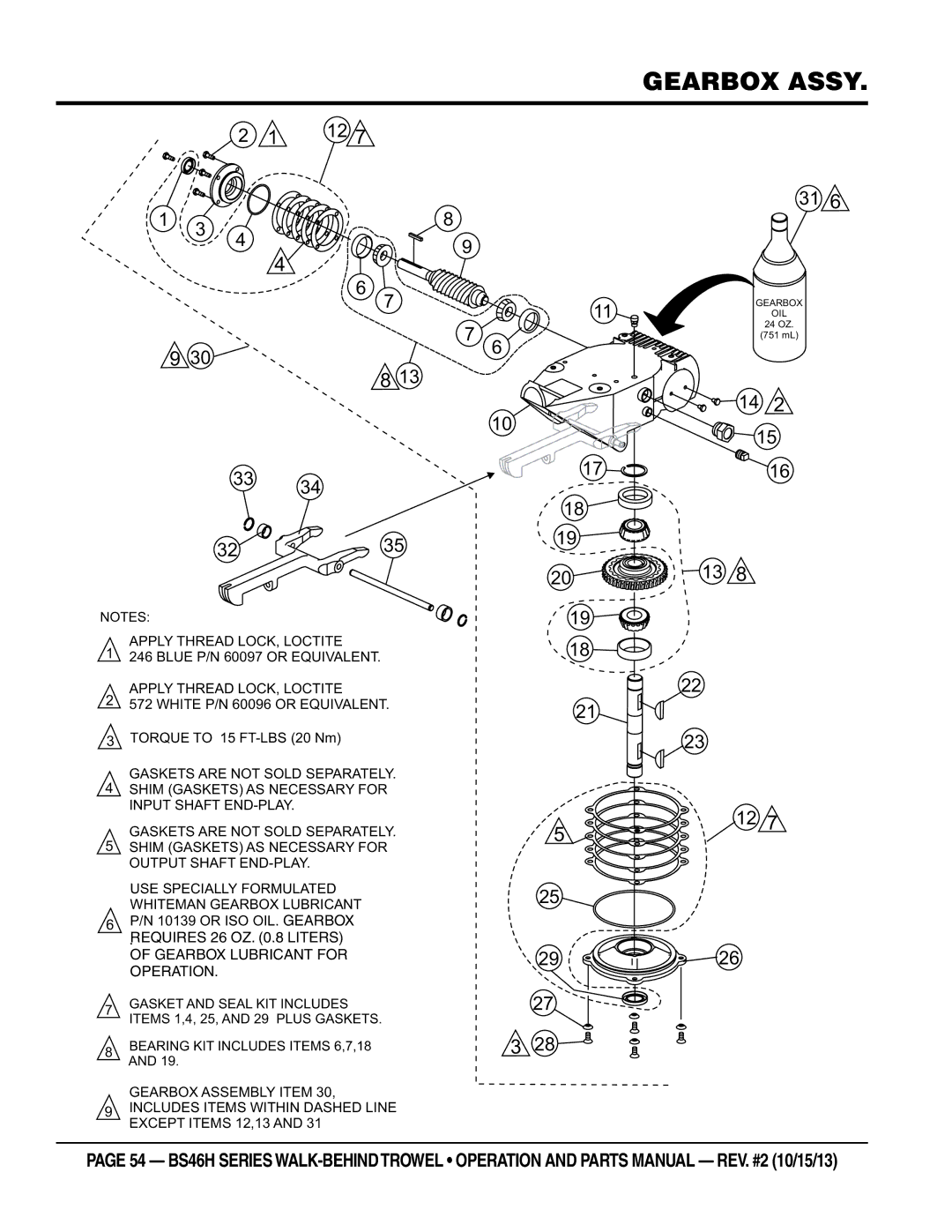 Multiquip BS46HLE, BS46H90, BS46H11 manual Gearbox Assy, Requires 26 OZ .8 Liters Gearbox Lubricant for Operation 