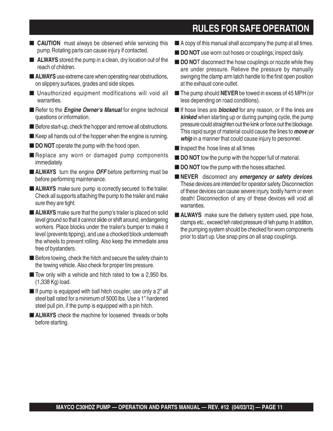 Multiquip C30HDZ manual Rules for Safe Operation, Do not use worn out hoses or couplings inspect daily 