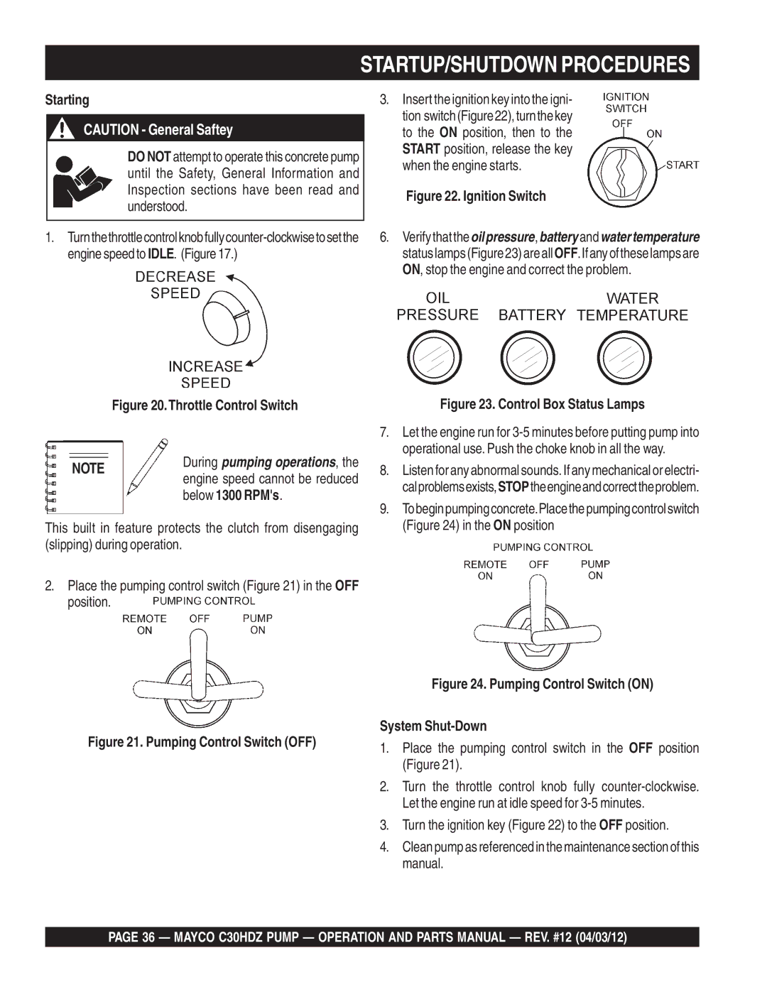 Multiquip C30HDZ manual Starting, Below 1300 RPMs, Place the pumping control switch in the OFF position Figure 