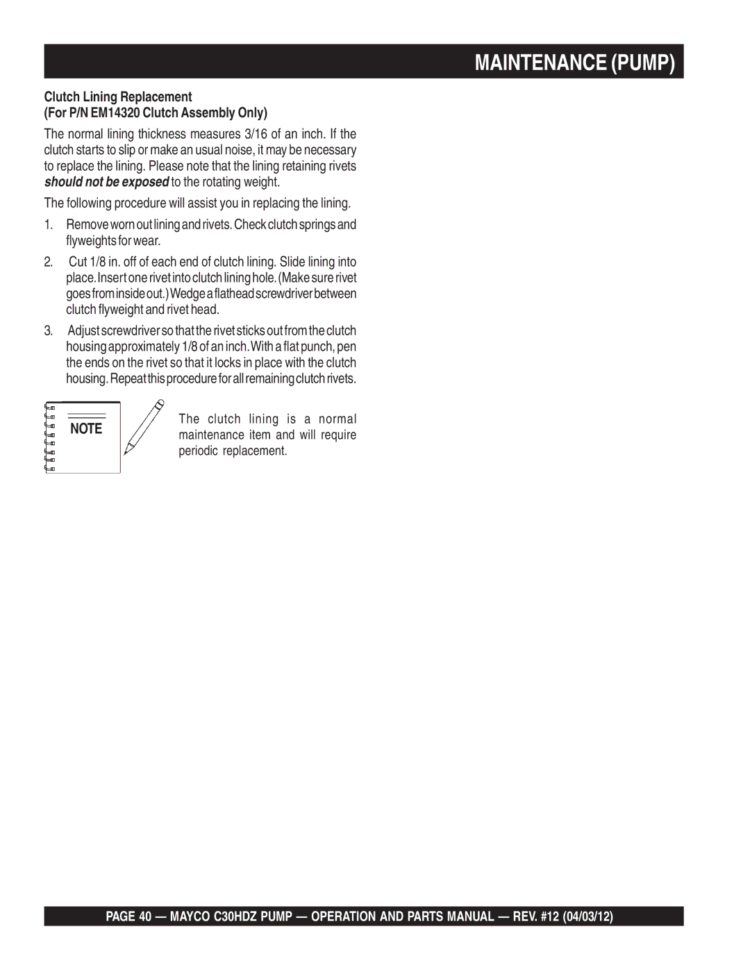 Multiquip C30HDZ manual Following procedure will assist you in replacing the lining, Clutch lining is a normal 