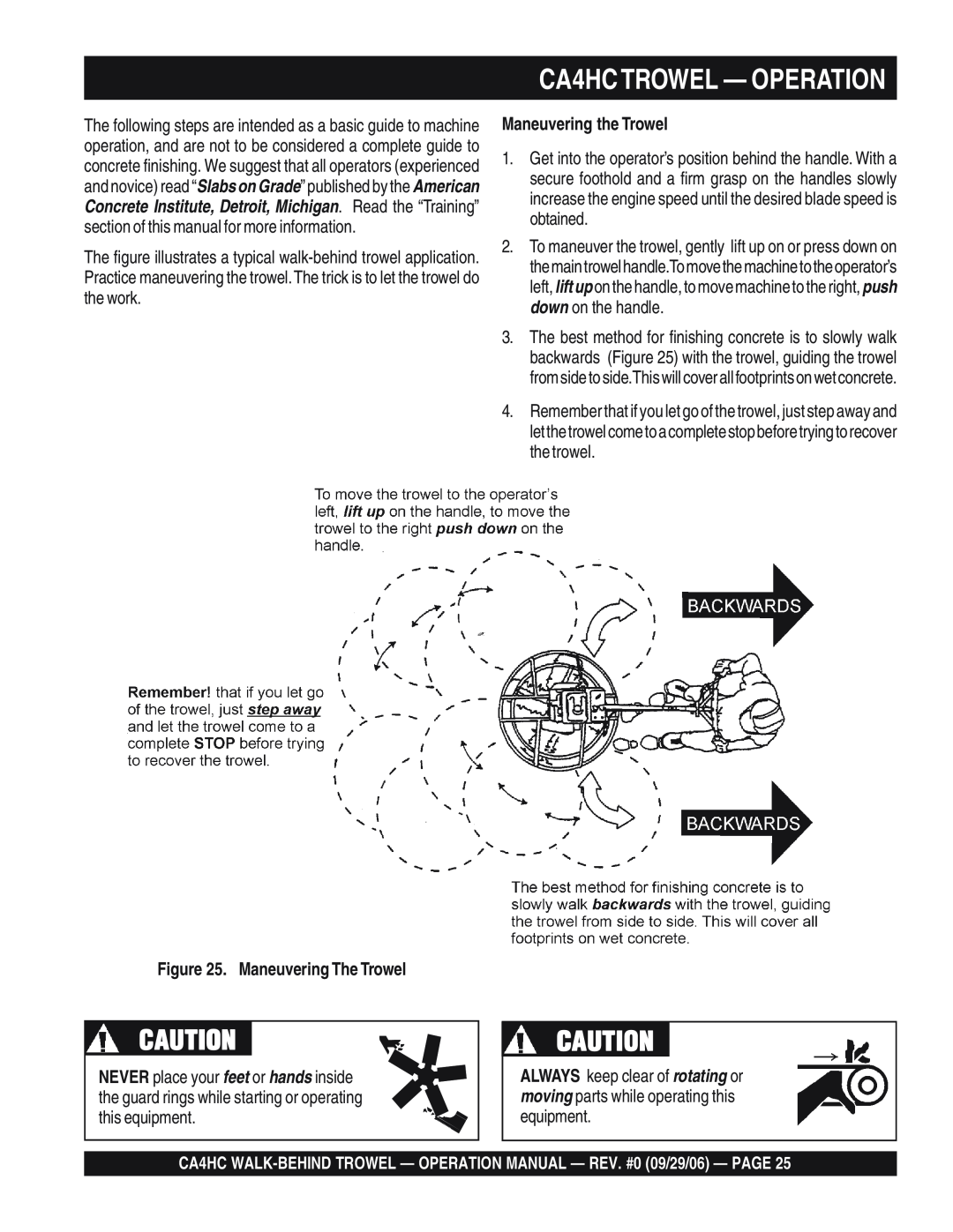 Multiquip operation manual CA4HCTROWEL — OPERATION, Maneuvering The Trowel, Maneuvering the Trowel 
