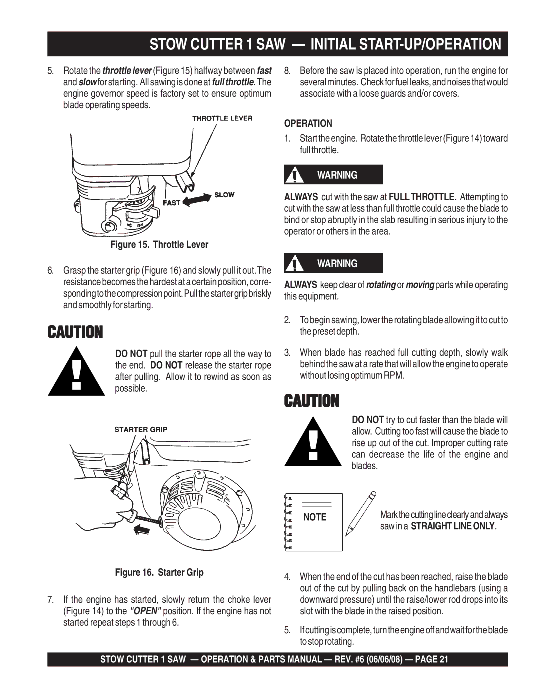 Multiquip CD613H18 (Honda GX390 Gasoline Engine) manual Stow Cutter 1 SAW Initial START-UP/OPERATION, Operation 