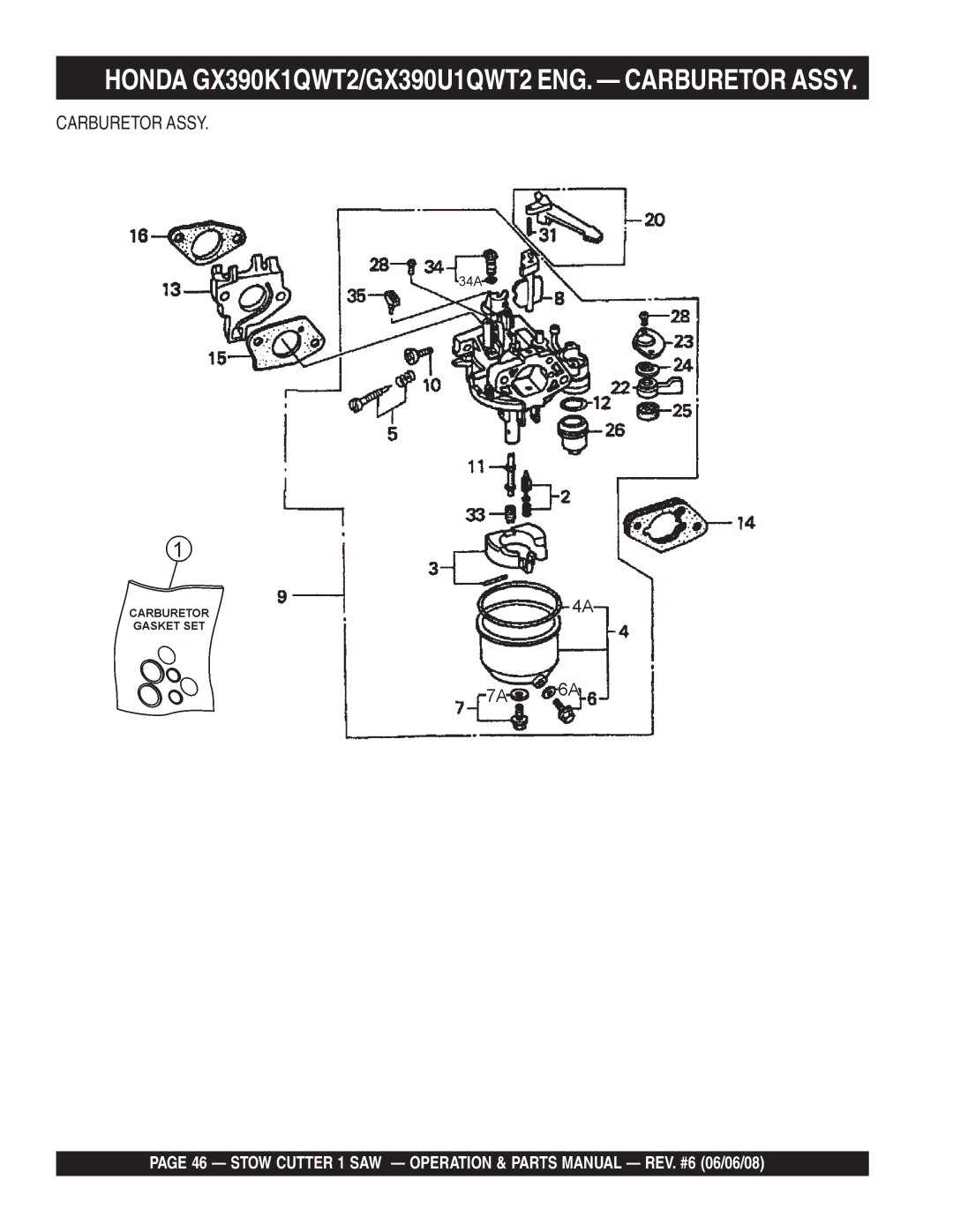 Multiquip CD605E16 (5 HP Electric Motor) manual Honda GX390K1QWT2/GX390U1QWT2 ENG. Carburetor Assy 