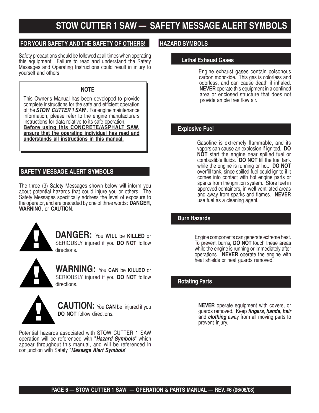 Multiquip CD605E16 (5 HP Electric Motor) manual Stow Cutter 1 SAW Safety Message Alert Symbols, Do not follow directions 