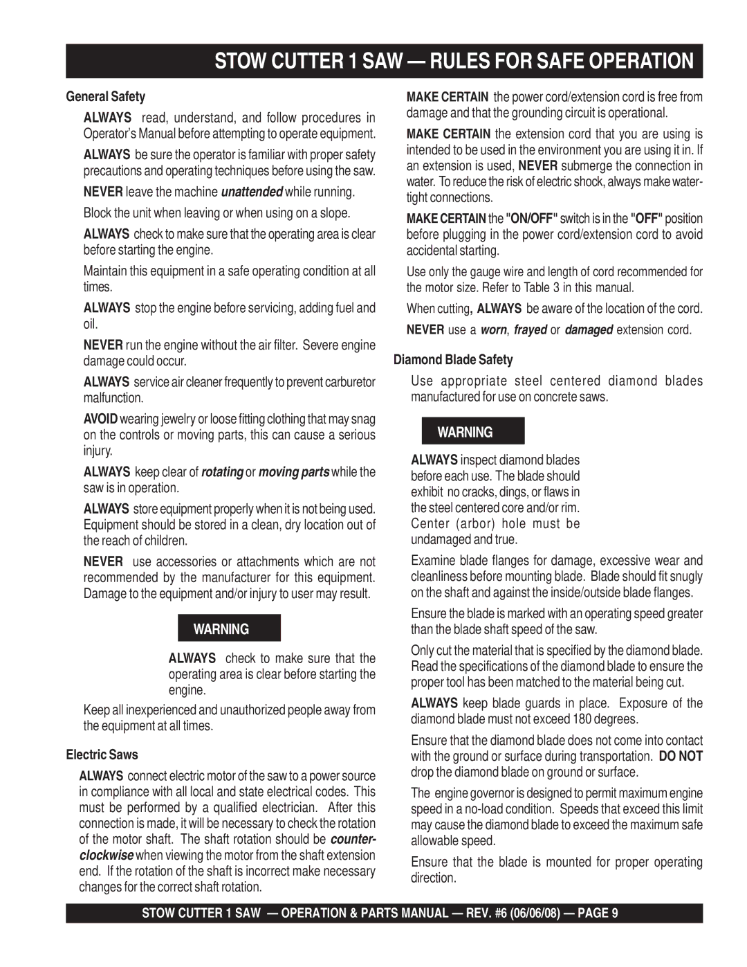 Multiquip CD613H18 (Honda GX390 Gasoline Engine) Stow Cutter 1 SAW Rules for Safe Operation, General Safety, Electric Saws 