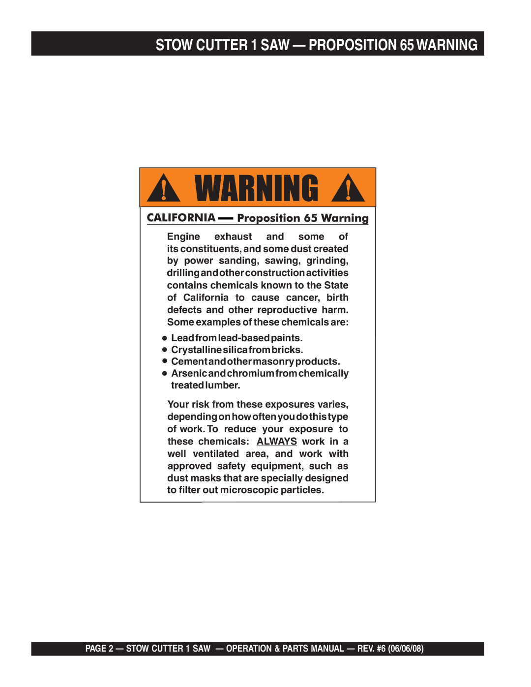 Multiquip CD605E16 (5 HP Electric Motor) manual STOW CUTTER 1 SAW - PROPOSITION 65 WARNING 