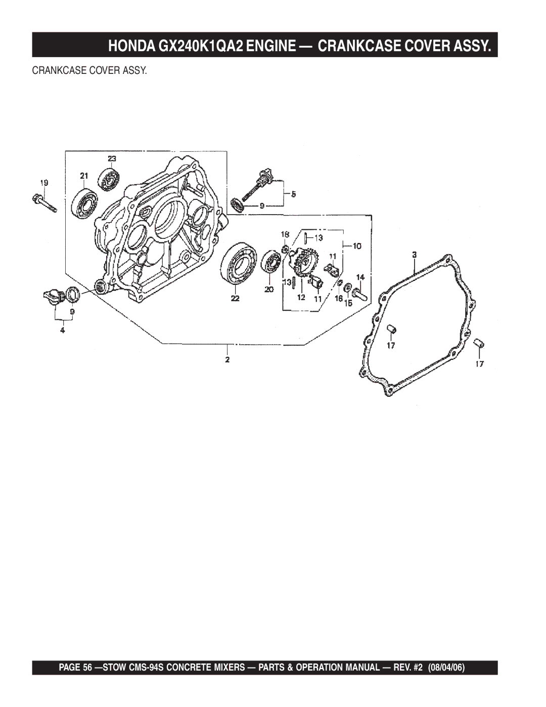 Multiquip CMS-94S manual Crankcase Cover Assy 