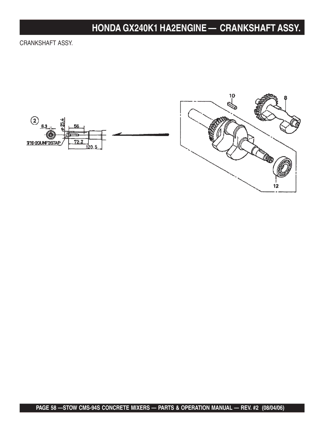 Multiquip CMS-94S manual Crankshaft Assy 