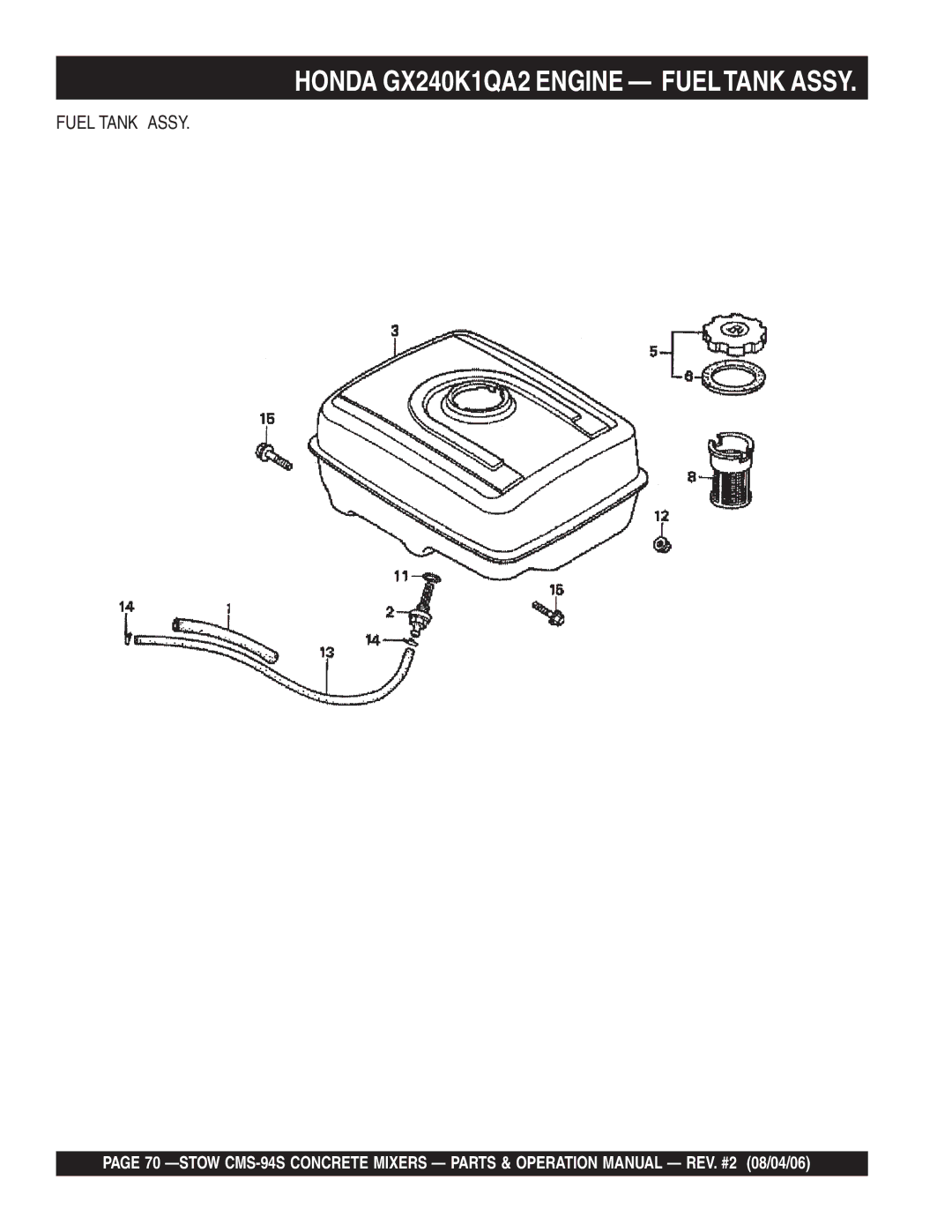 Multiquip CMS-94S manual Fuel Tank Assy 