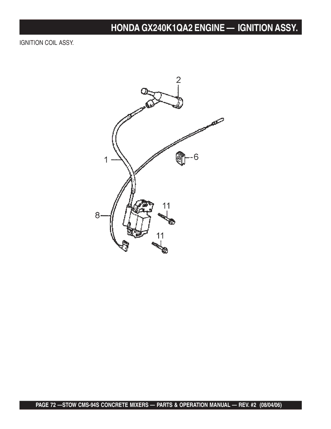 Multiquip CMS-94S manual Ignition Coil Assy 