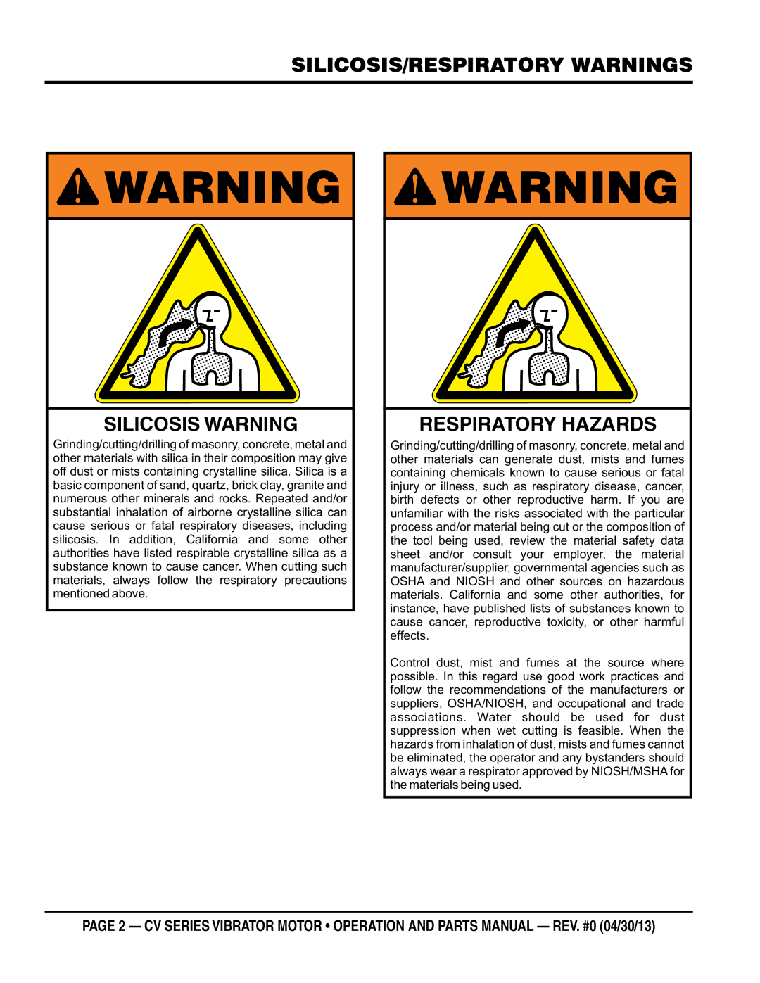 Multiquip CV2a/2B, CV1A, CV3A/3B manual Silicosis/respiratory warnings, Silicosis Warning 