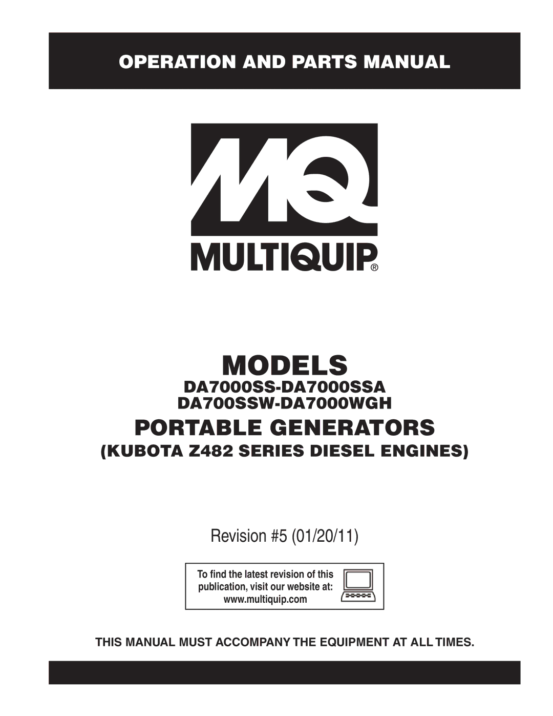 Multiquip DA700SSW, DA7000WGH manual Models, This Manual Must Accompany the Equipment AT ALL Times 