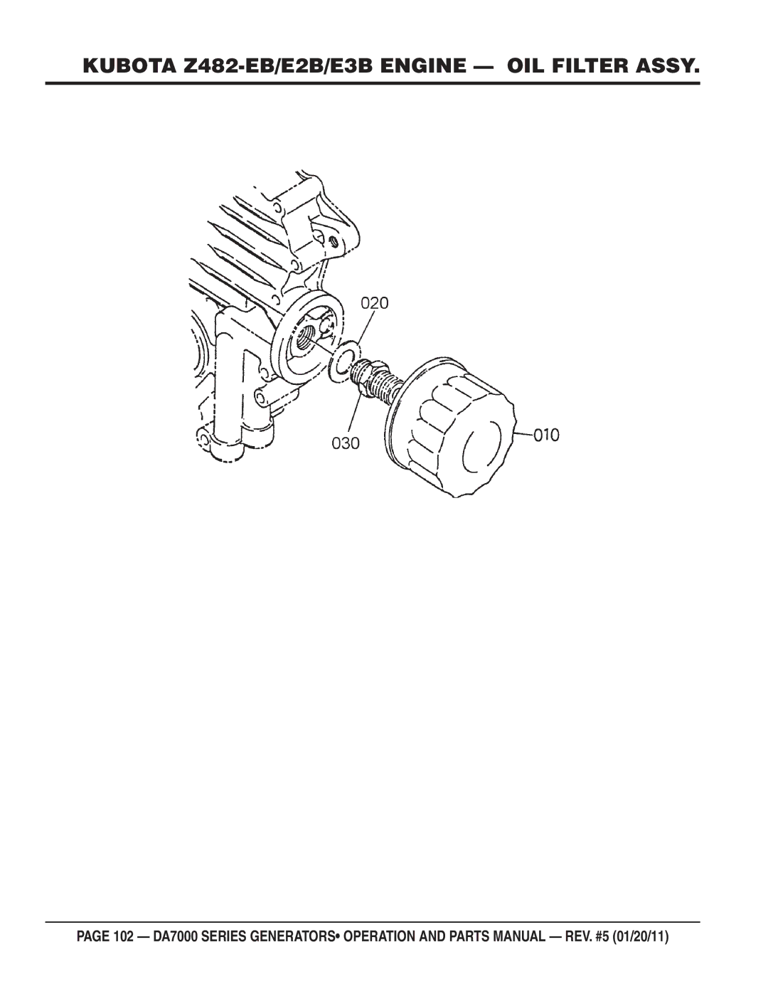 Multiquip DA7000WGH, DA700SSW manual Kubota Z482-EB/E2B/E3B Engine OIL Filter Assy 