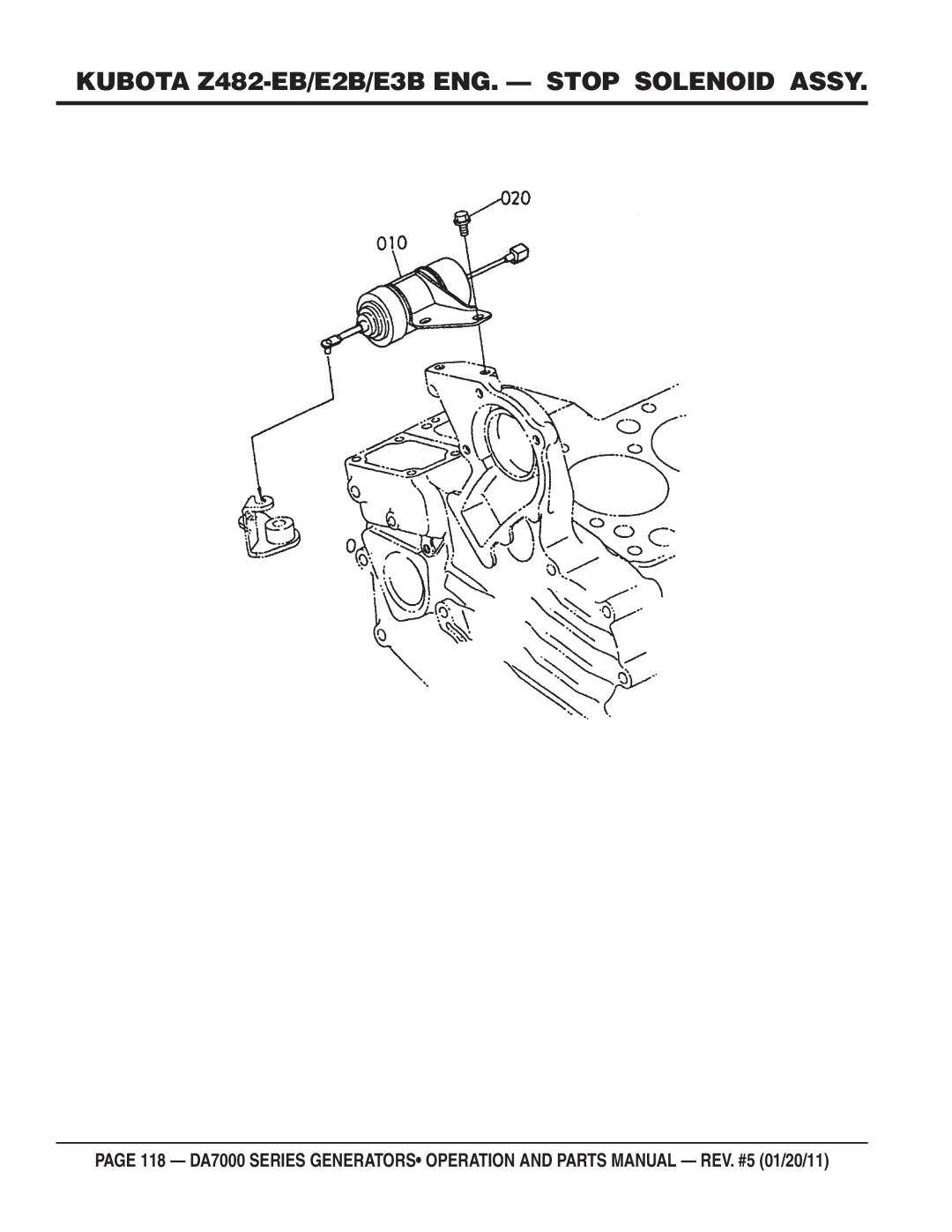 Multiquip DA7000WGH, DA700SSW manual Kubota Z482-EB/E2B/E3B ENG. Stop Solenoid Assy 