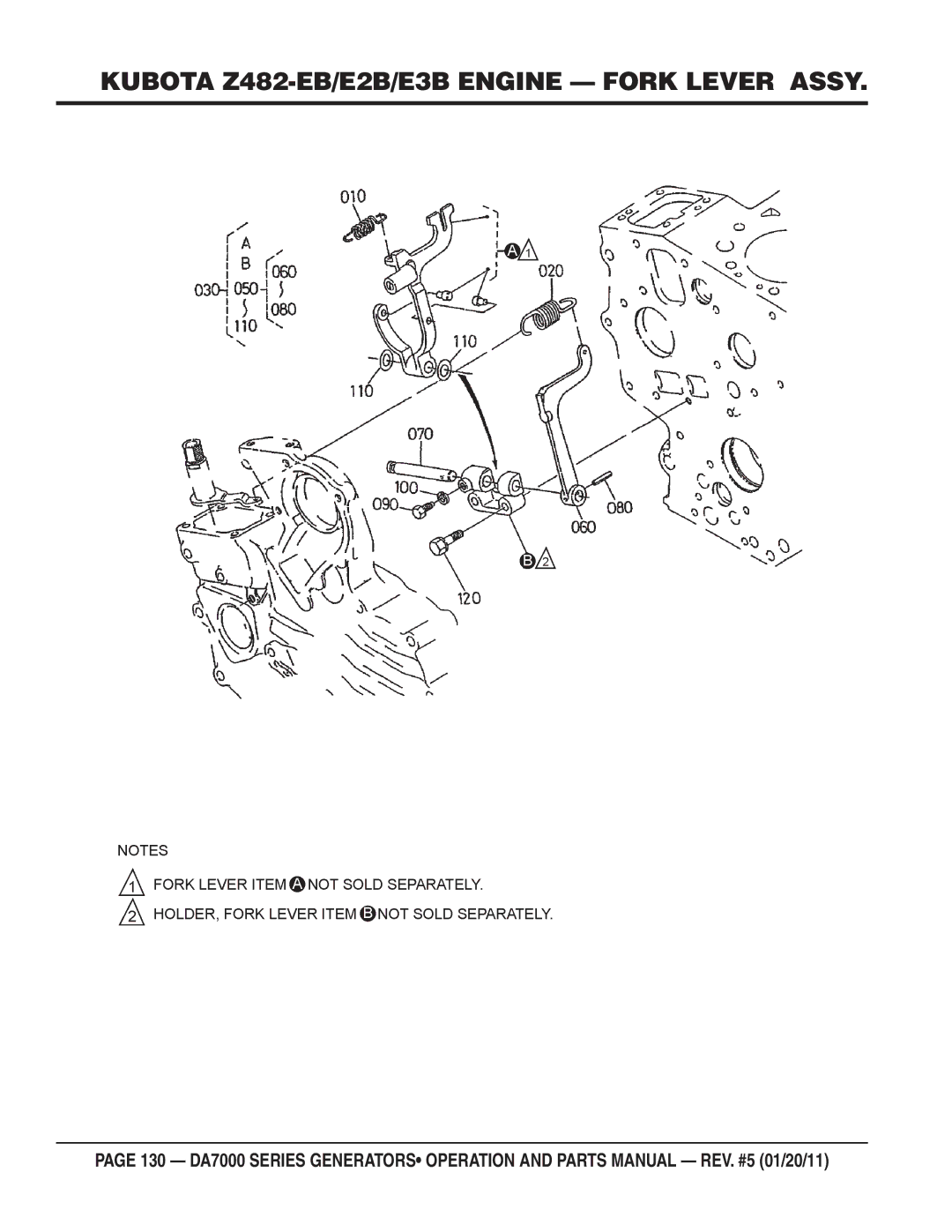 Multiquip DA7000WGH, DA700SSW manual Kubota Z482-EB/E2B/E3B Engine Fork Lever Assy 