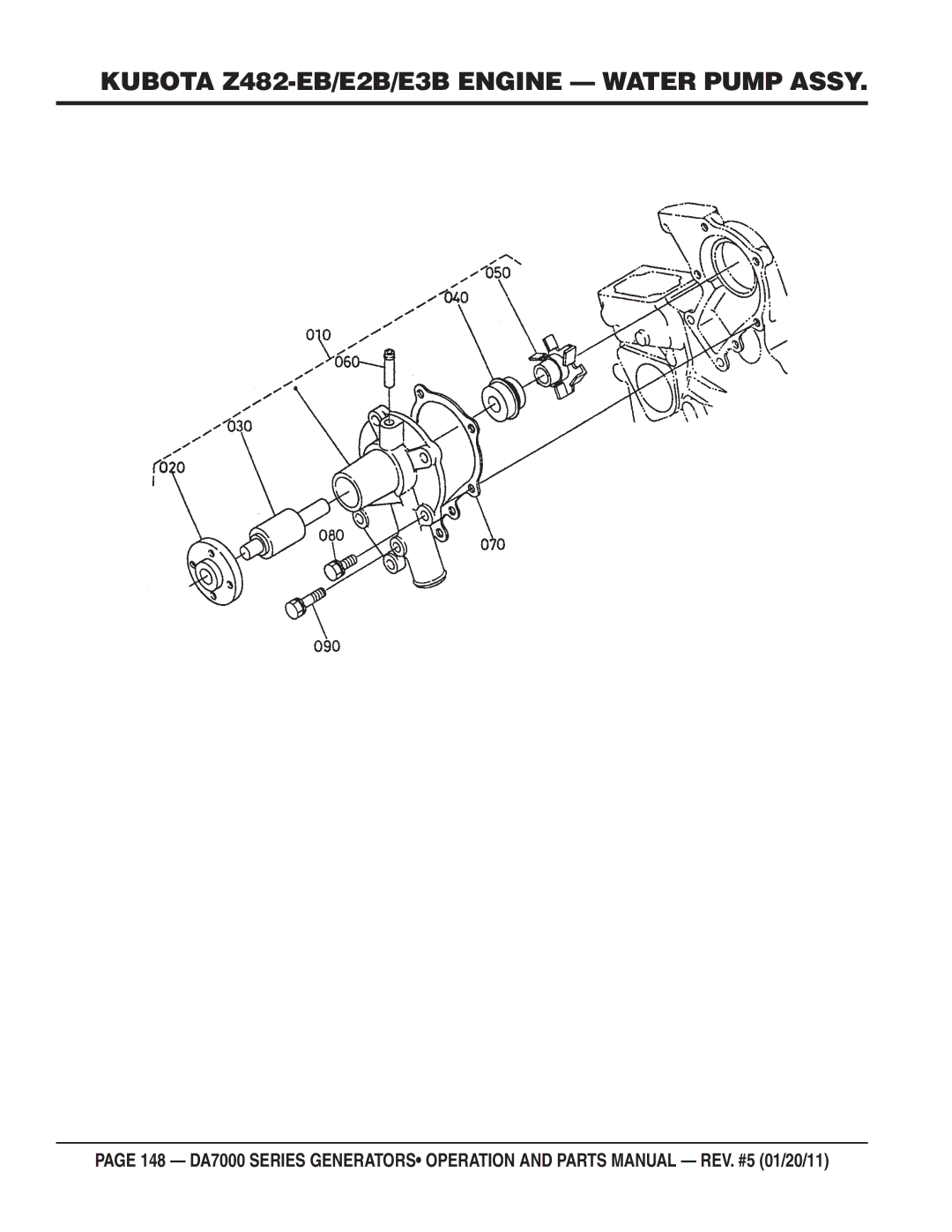 Multiquip DA7000WGH, DA700SSW manual Kubota Z482-EB/E2B/E3B Engine Water Pump Assy 