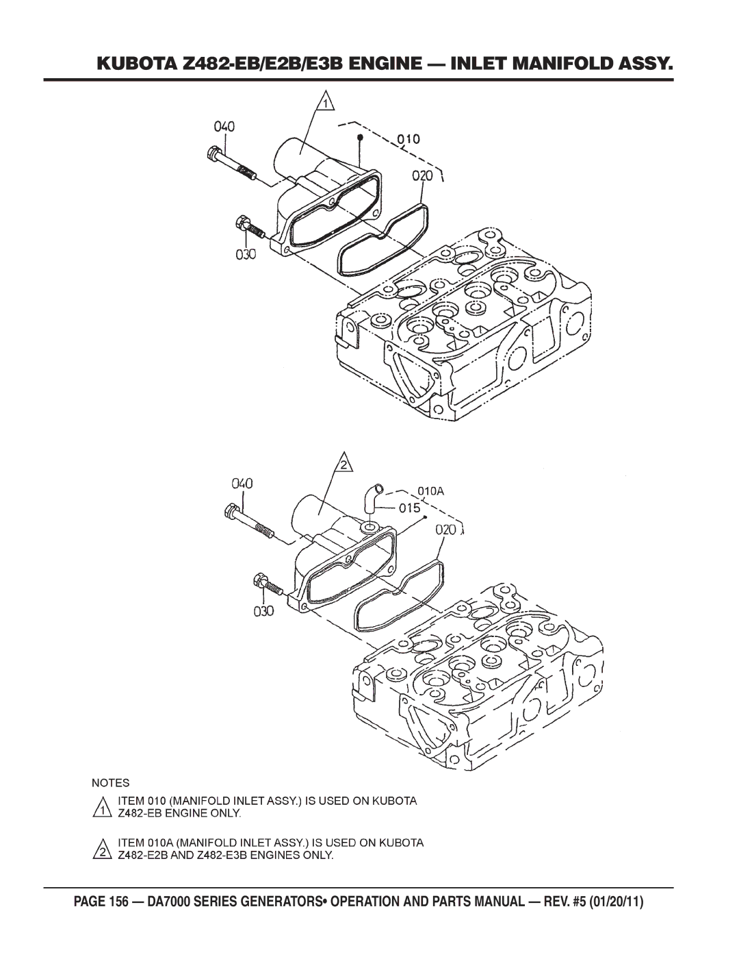 Multiquip DA7000WGH, DA700SSW manual Kubota Z482-EB/E2B/E3B Engine Inlet Manifold Assy 