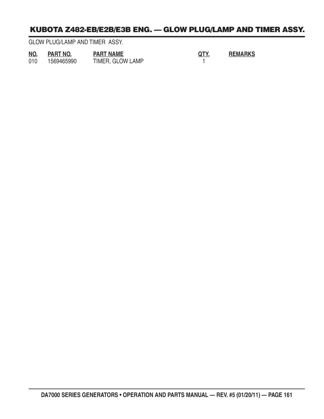 Multiquip DA700SSW, DA7000WGH manual Glow PLUG/LAMP and Timer Assy, 010 1569465990, TIMER, Glow Lamp 