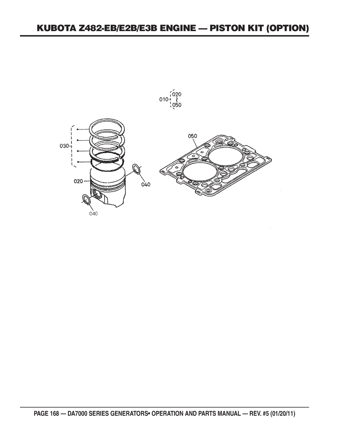 Multiquip DA7000WGH, DA700SSW manual Kubota Z482-EB/E2B/E3B Engine Piston KIT Option 