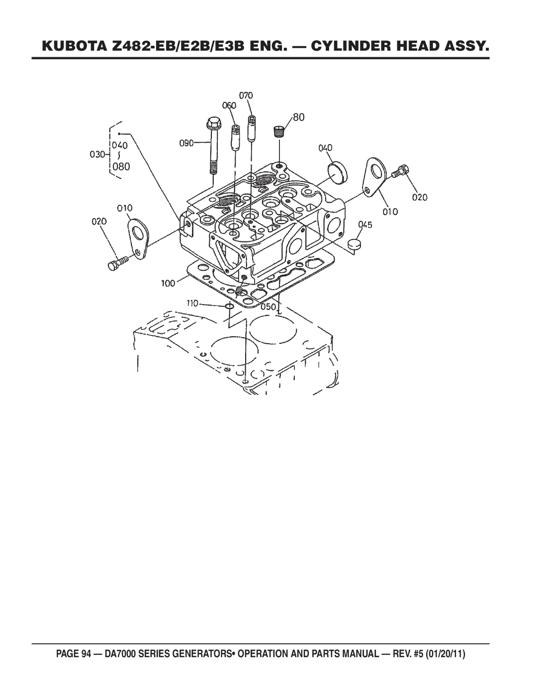 Multiquip DA7000WGH, DA700SSW manual Kubota Z482-EB/E2B/E3B ENG. Cylinder Head Assy 