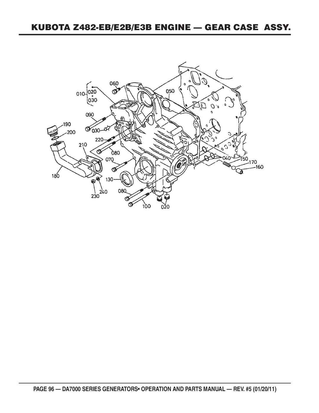 Multiquip DA7000WGH, DA700SSW manual Kubota Z482-EB/E2B/E3B Engine Gear Case Assy 