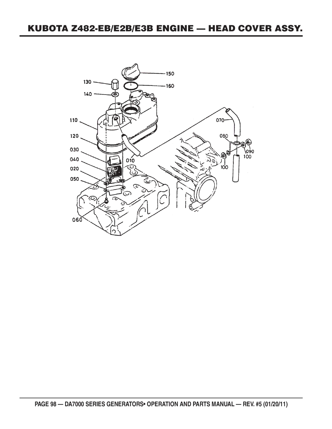 Multiquip DA7000WGH, DA700SSW manual Kubota Z482-EB/E2B/E3B Engine Head Cover Assy 