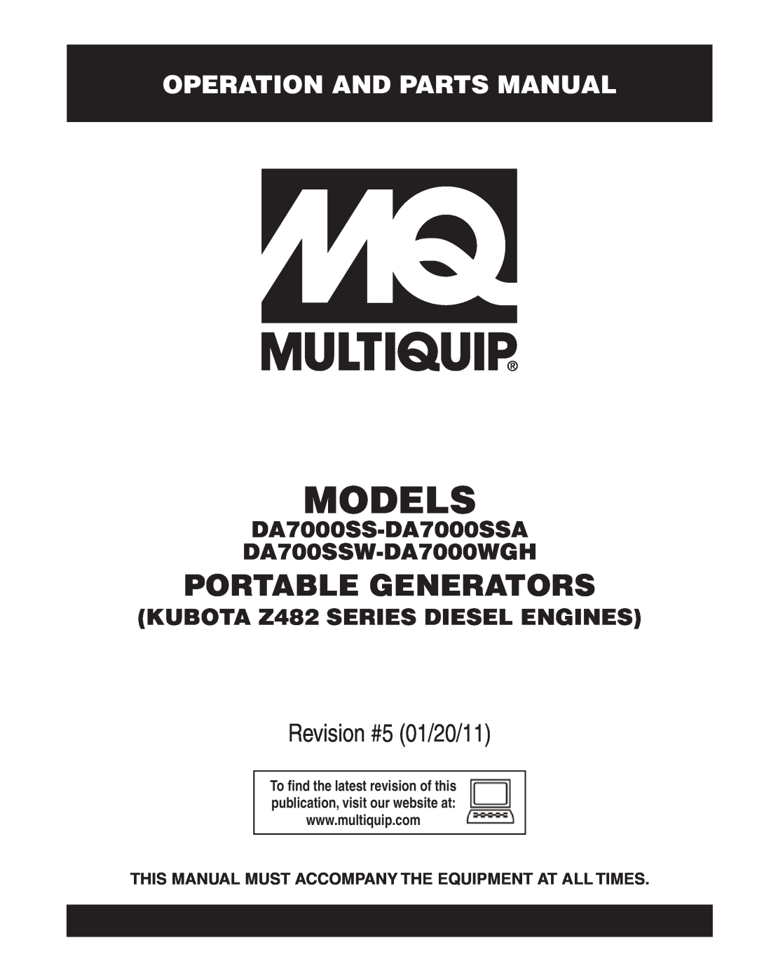 Multiquip manual Operation And Parts Manual, DA7000SS-DA7000SSA DA700SSW-DA7000WGH, KUBOTA Z482 SERIES DIESEL ENGINES 