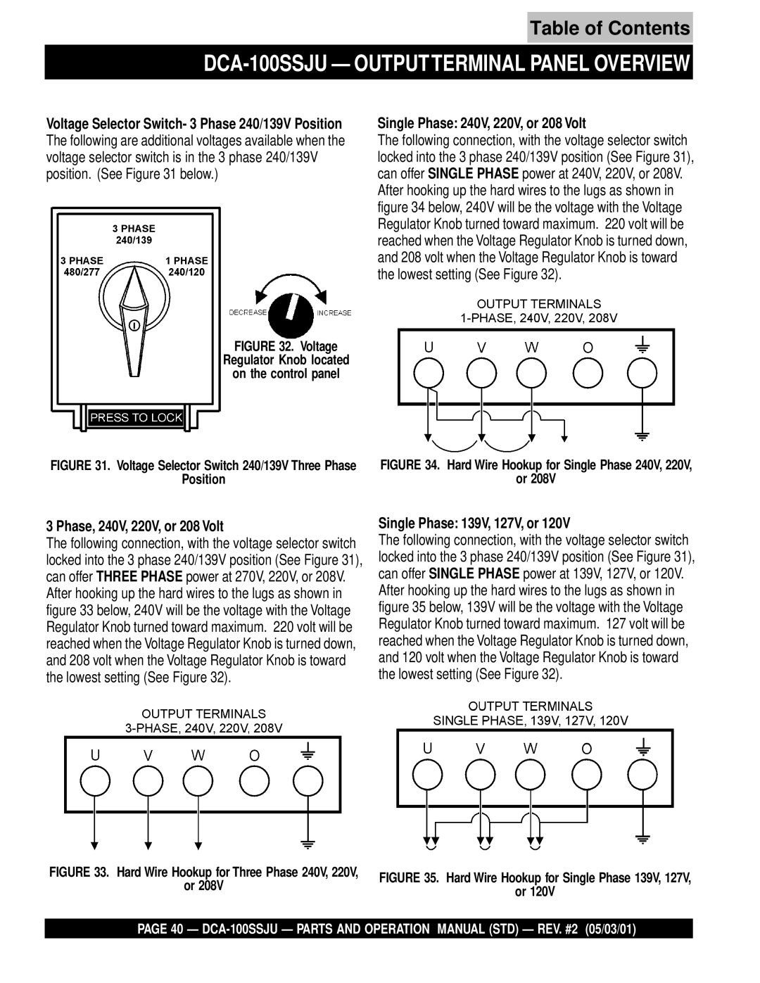 Multiquip DCA-100SSJU Single Phase 240V, 220V, or 208 Volt, Phase, 240V, 220V, or 208 Volt, Single Phase 139V, 127V, or 