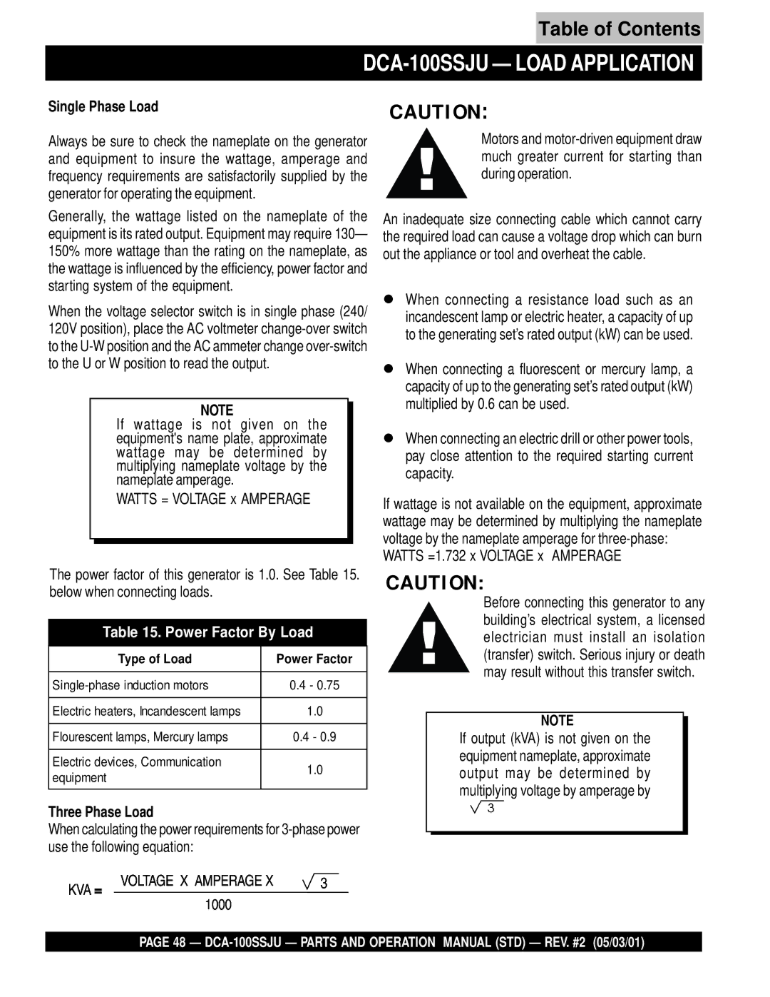 Multiquip DCA-100SSJU Load Application, Single Phase Load, Three Phase Load, Watts =1.732 x Voltage x Amperage 