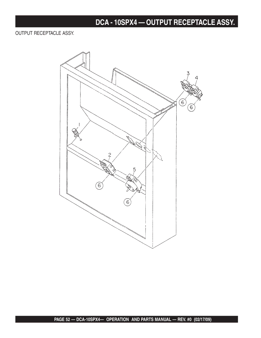 Multiquip DCA-10SPX4 operation manual DCA 10SPX4 Output Receptacle Assy 