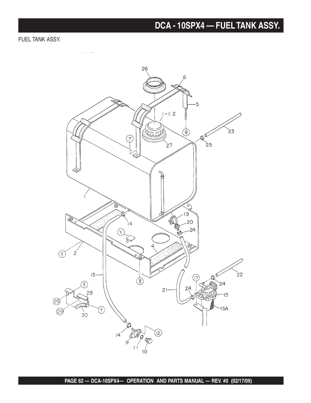 Multiquip DCA-10SPX4 operation manual DCA 10SPX4 Fueltank Assy 