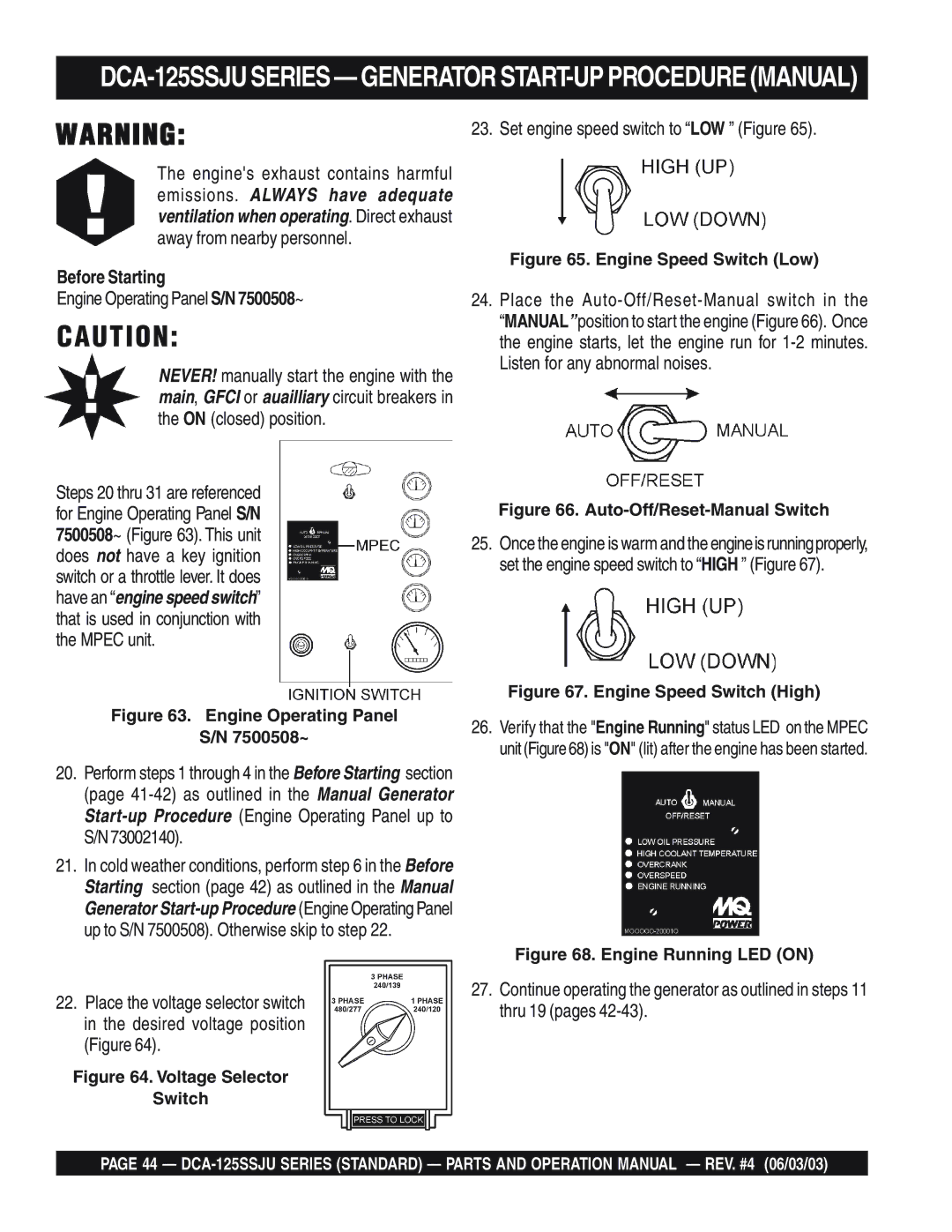 Multiquip DCA-125SSJU manual Engine Operating Panel S/N 7500508~, On closed position, Set engine speed switch to LOW Figure 