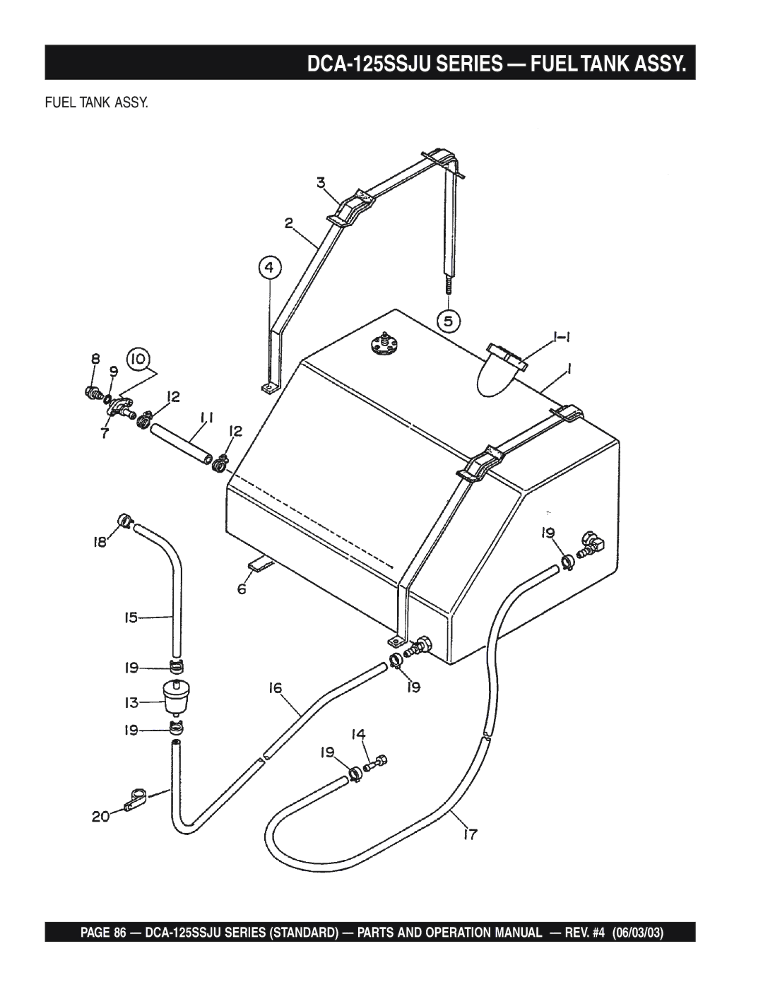 Multiquip manual DCA-125SSJU Series Fueltank Assy, Fuel Tank Assy 