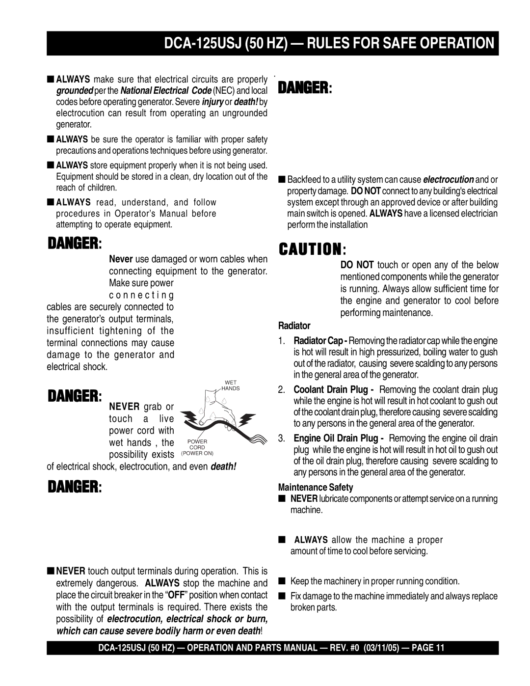 Multiquip DCA-125USJ 50 HZ Rules for Safe Operation, Electrical shock, electrocution, and even death, Radiator 