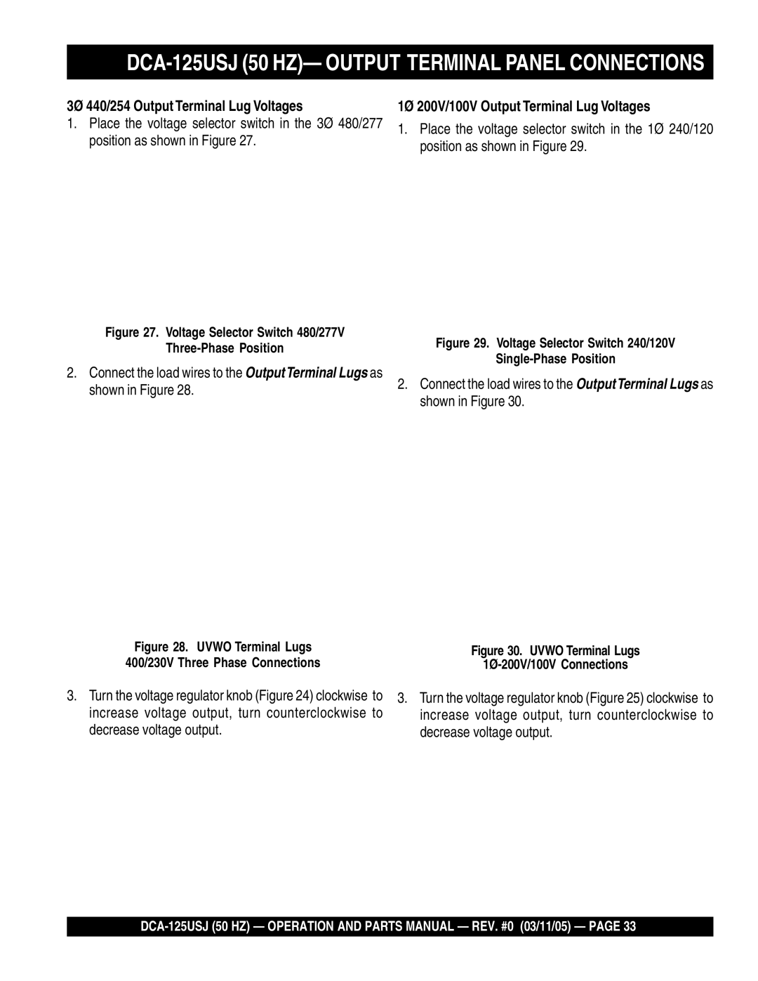 Multiquip operation manual DCA-125USJ 50 HZ- Output Terminal Panel Connections, 3Ø 440/254 Output Terminal Lug Voltages 