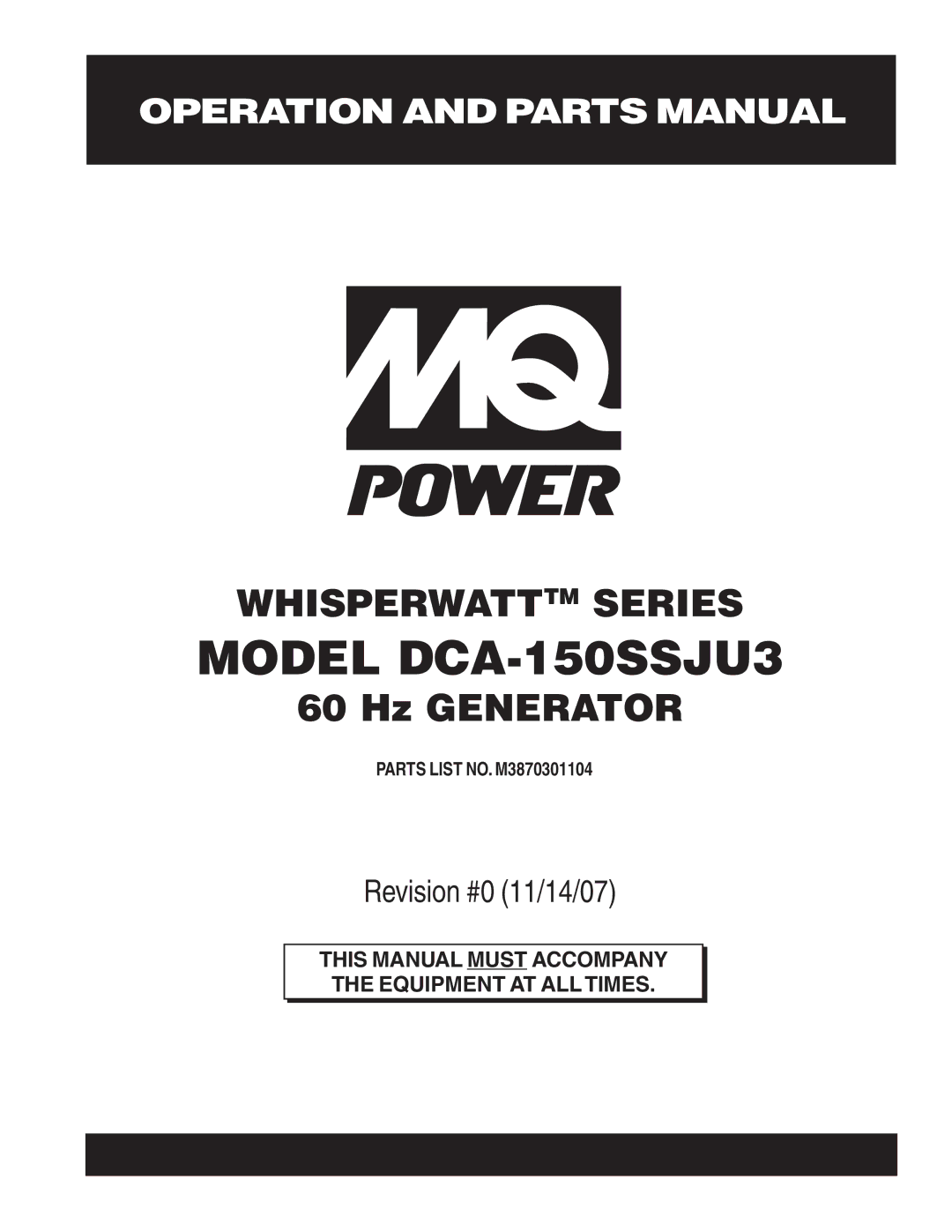 Multiquip operation manual Model DCA-150SSJU3, Parts List NO. M3870301104 