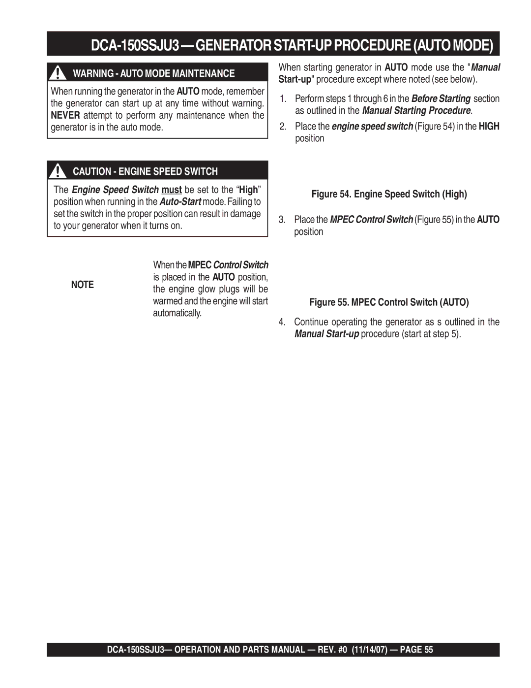 Multiquip DCA-150SSJU3 operation manual Place the engine speed switch in the High position 