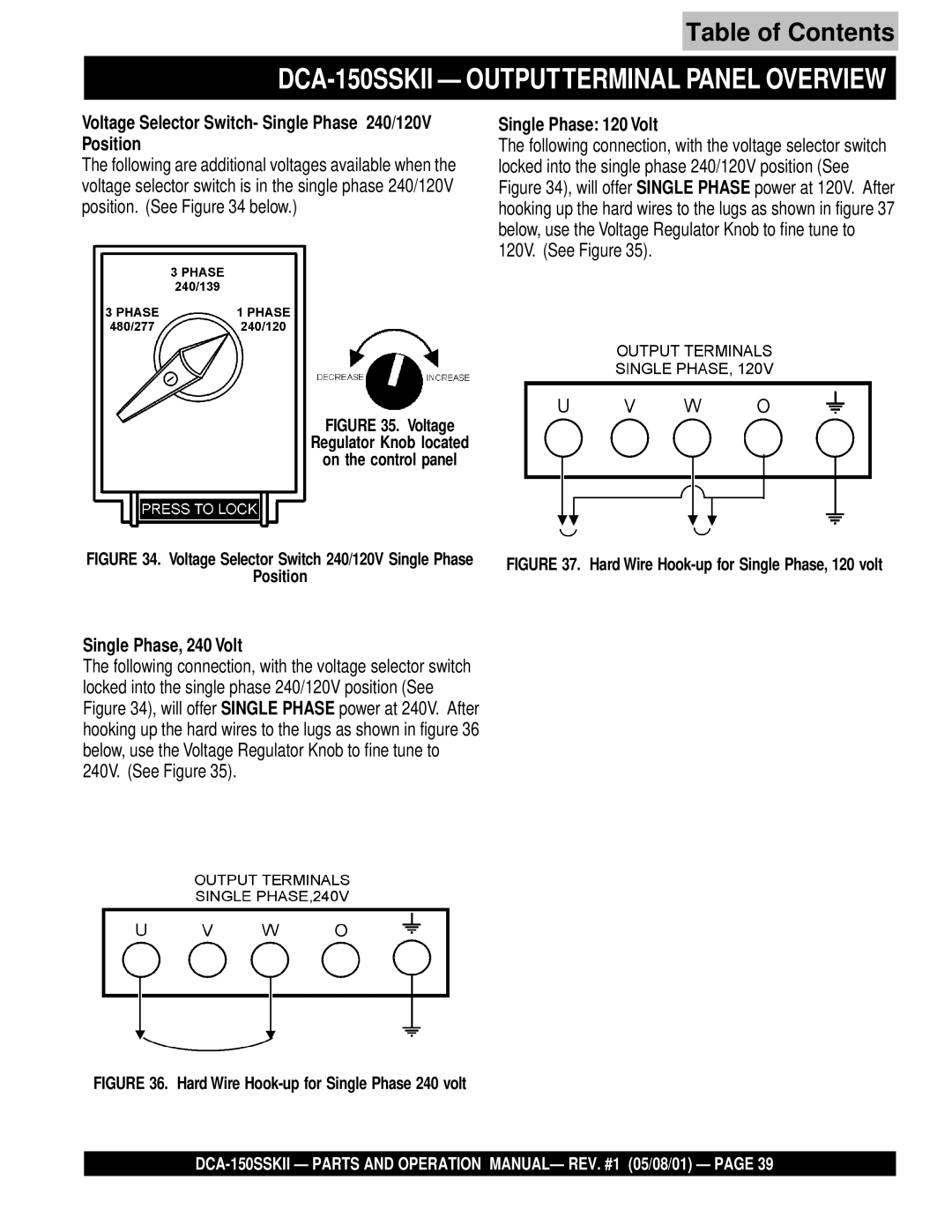 Multiquip DCA-150SSKII operation manual Voltage Selector Switch- Single Phase 240/120V Position, Single Phase 120 Volt 