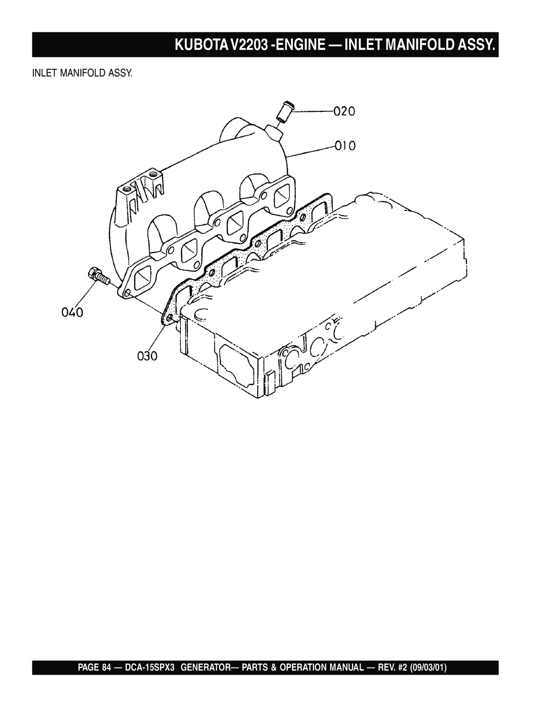 Multiquip DCA-15SPX3 operation manual KUBOTAV2203 -ENGINE Inlet Manifold Assy 